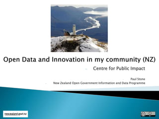 - Centre for Public Impact
- Paul Stone
- New Zealand Open Government Information and Data Programme
 