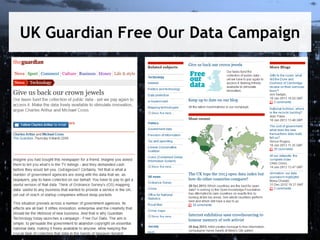 UK Guardian Free Our Data Campaign

 