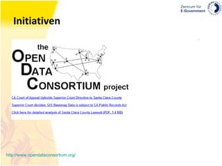 Initiativen http://www.opendataconsortium.org / 