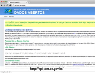 http://api.tcm.ce.gov.br/
Friday, May 20, 2011
 