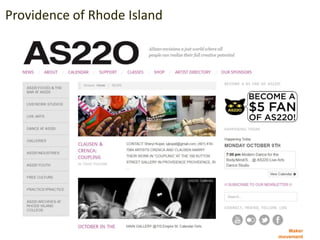 Maker
movement
Providence of Rhode Island
 