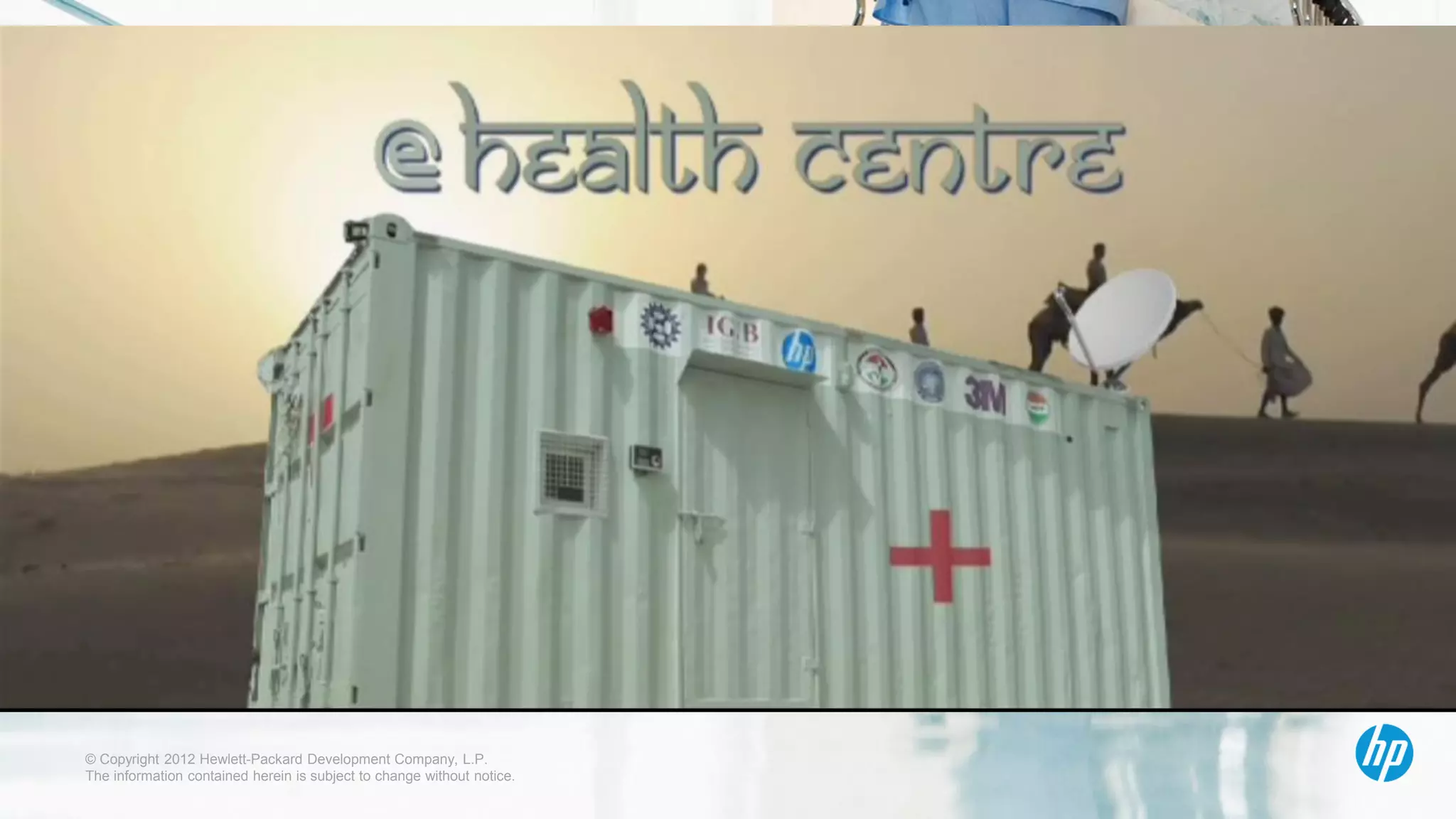 © Copyright 2012 Hewlett-Packard Development Company, L.P.
The information contained herein is subject to change without notice.
 