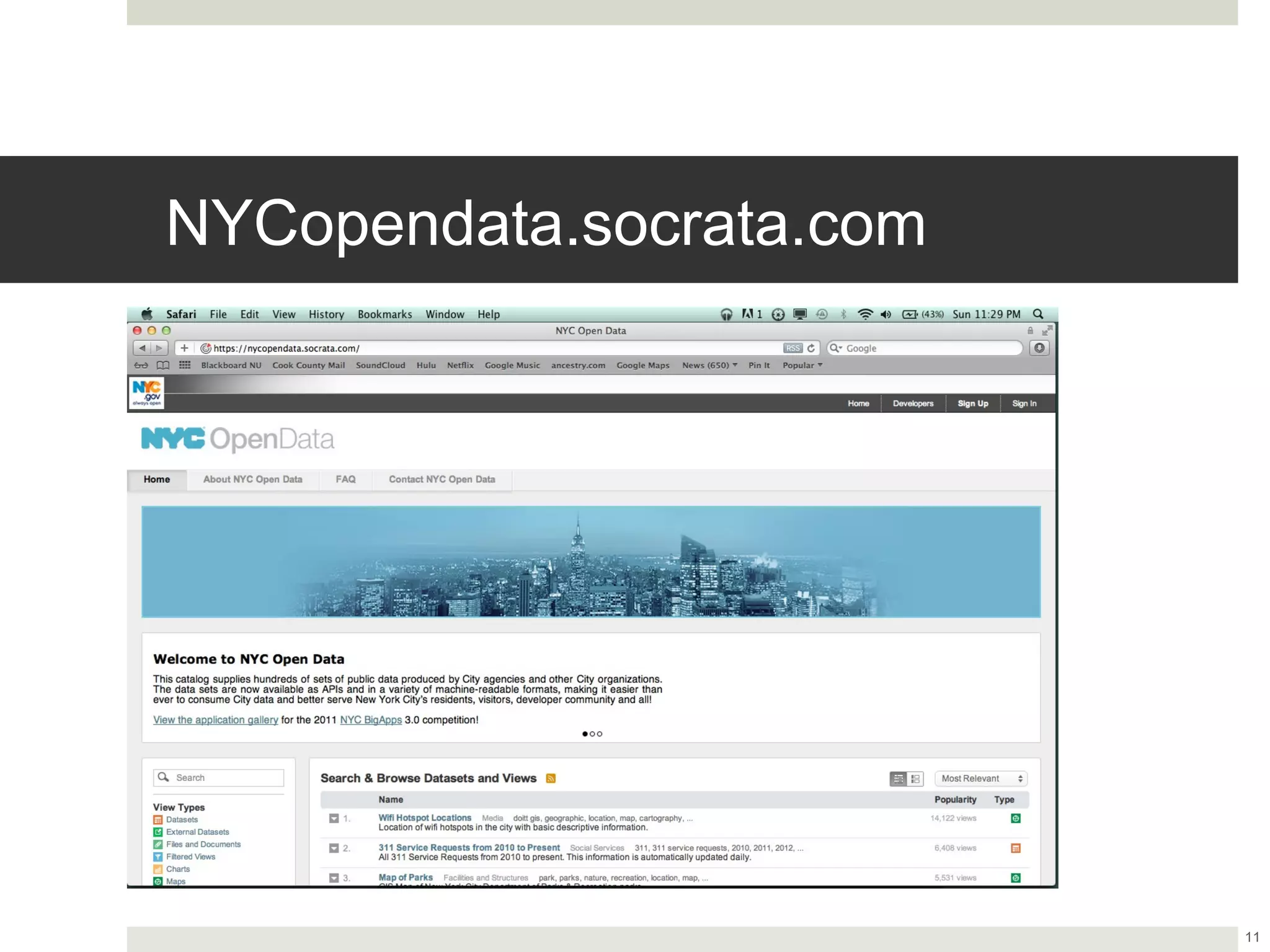 NYCopendata.socrata.com




                          11
 
