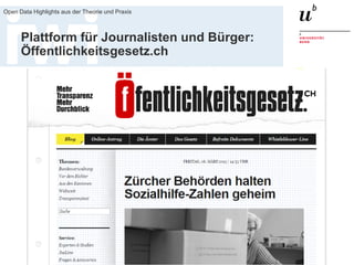 19. Juni 2015
Open Data Highlights aus der Theorie und Praxis
23
Plattform für Journalisten und Bürger:
Öffentlichkeitsgesetz.ch
 