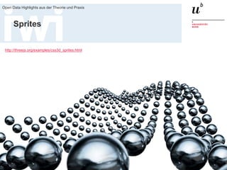 19. Juni 2015
Open Data Highlights aus der Theorie und Praxis
78
Sprites
http://threejs.org/examples/css3d_sprites.html
 