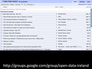 http://groups.google.com/group/open-data-ireland