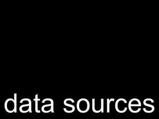 data sources