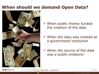 GoldCorp got first look a wealth of new technologies for mine analysis