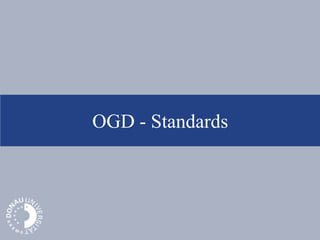 OGD - Standards
 