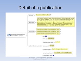 Detail of a publication
(C) Infoseg, S.A. 2013 All Rights Reserved
http://www.infoseg.com/
 