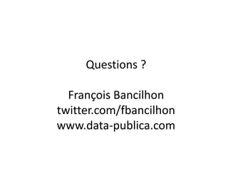 Open Data & Open Government by François Bancilhon