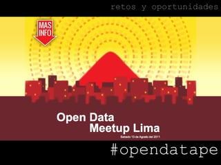 #opendatape retos y oportunidades 