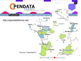 http://opendatafrance.net/
Sources : Carte liberTic
 