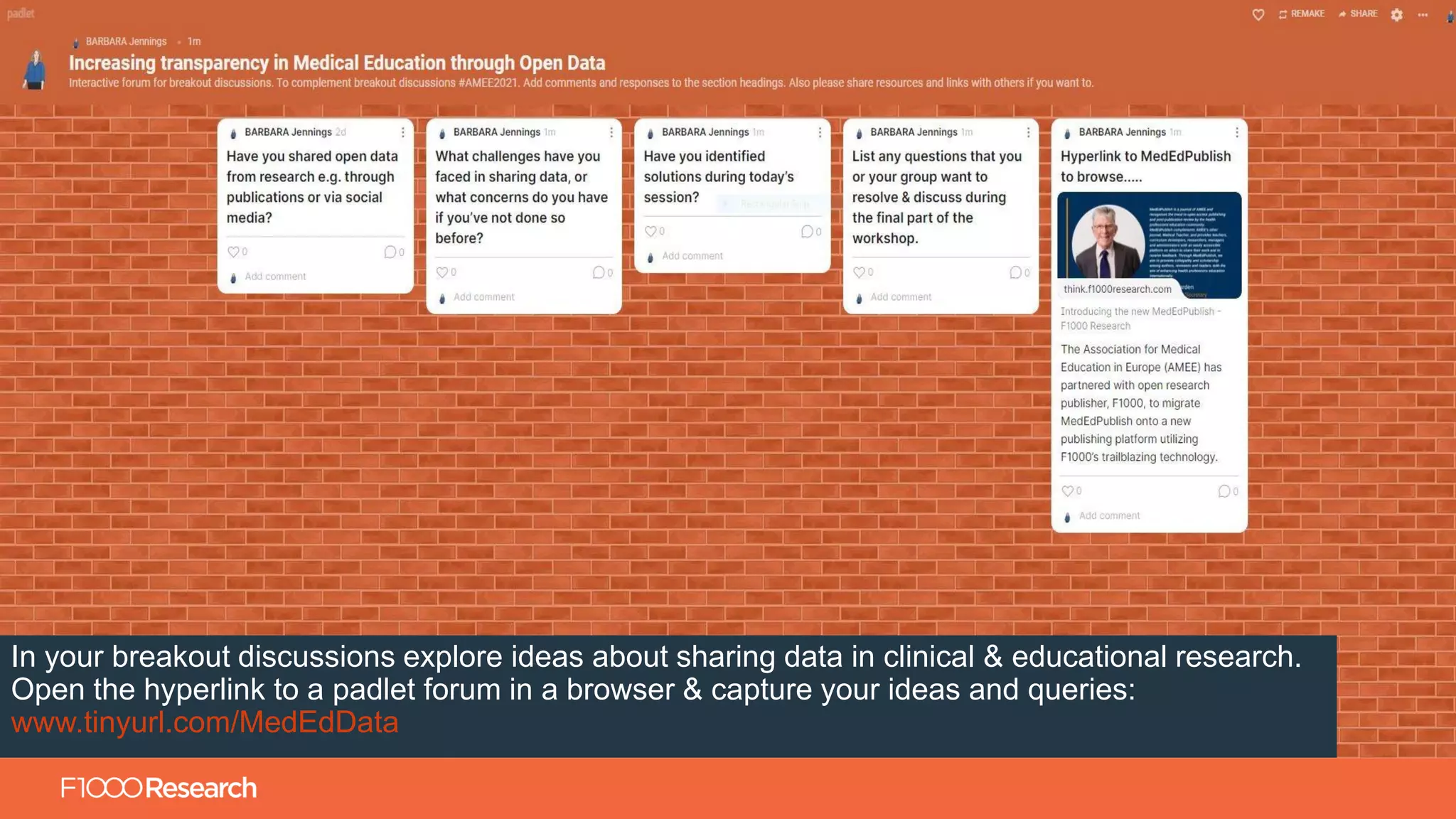 Information Classification: General
In your breakout discussions explore ideas about sharing data in clinical & educational research.
Open the hyperlink to a padlet forum in a browser & capture your ideas and queries:
www.tinyurl.com/MedEdData
 