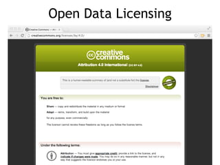 Open Data Licensing
10
 