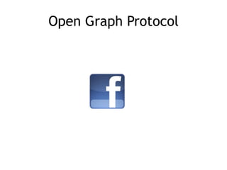 Open Graph Protocol
 