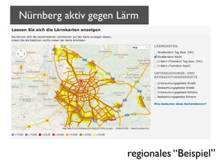 Nürnberg aktiv gegen Lärm

regionales “Beispiel”

 
