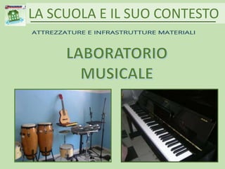 LA SCUOLA E IL SUO CONTESTO
 