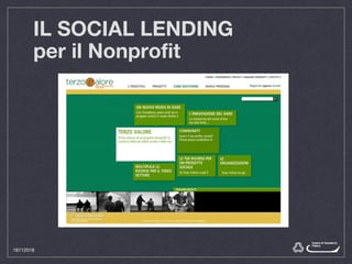 IL SOCIAL LENDING
per il Nonprofit
18112016
 