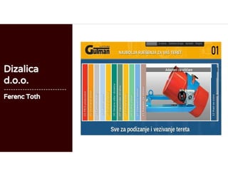 Dizalica
d.o.o.
---------------------------
Ferenc Toth
 