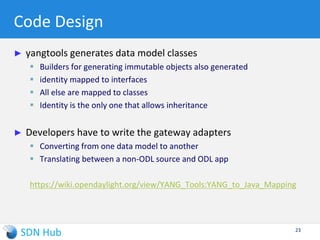 ODL’s Inventory Config Data Store
http://localhost:8181/restconf/config/opendaylight-inventory:nodes
23
 