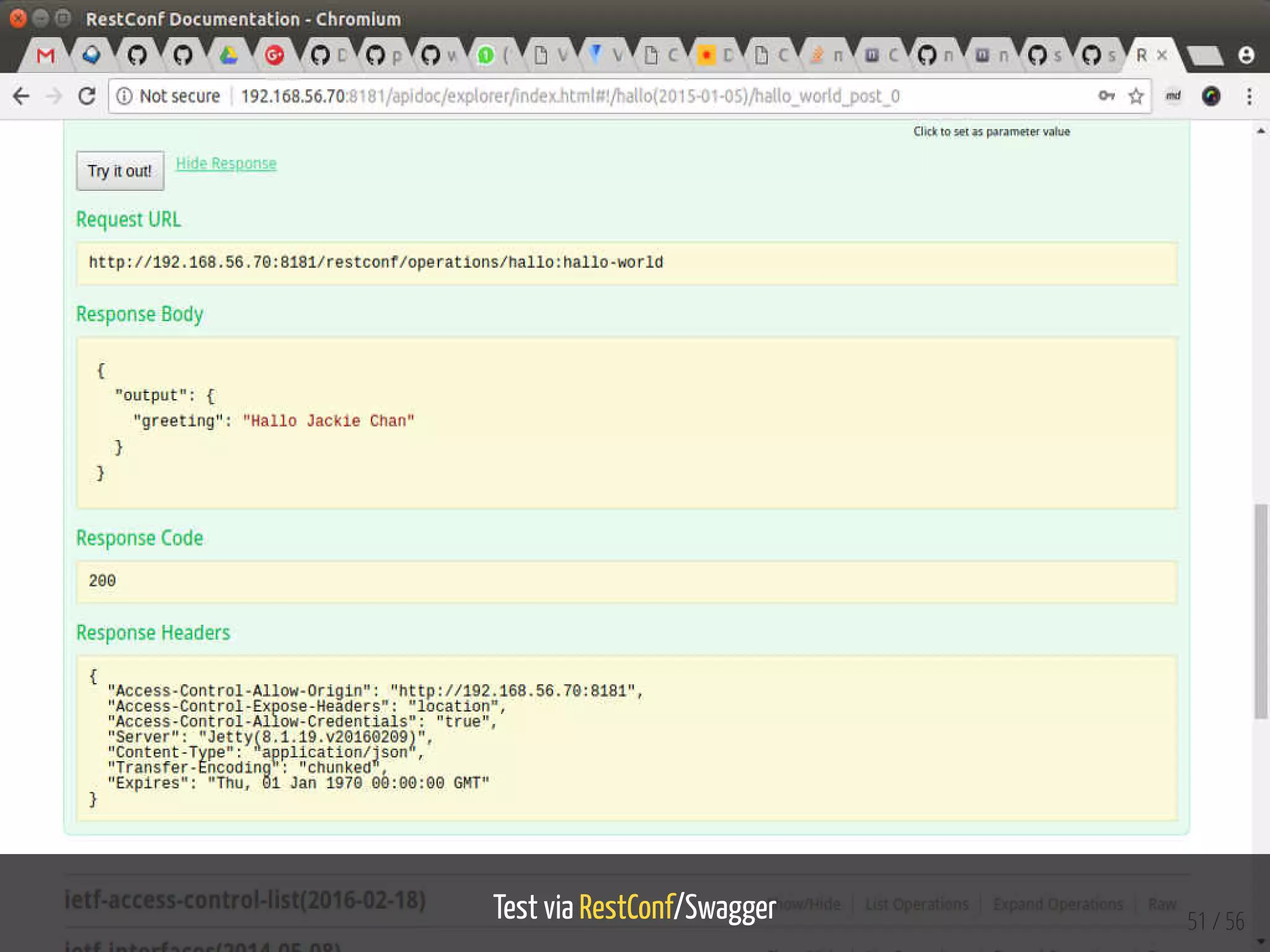 Test via RestConf/Swagger 51 / 56
 