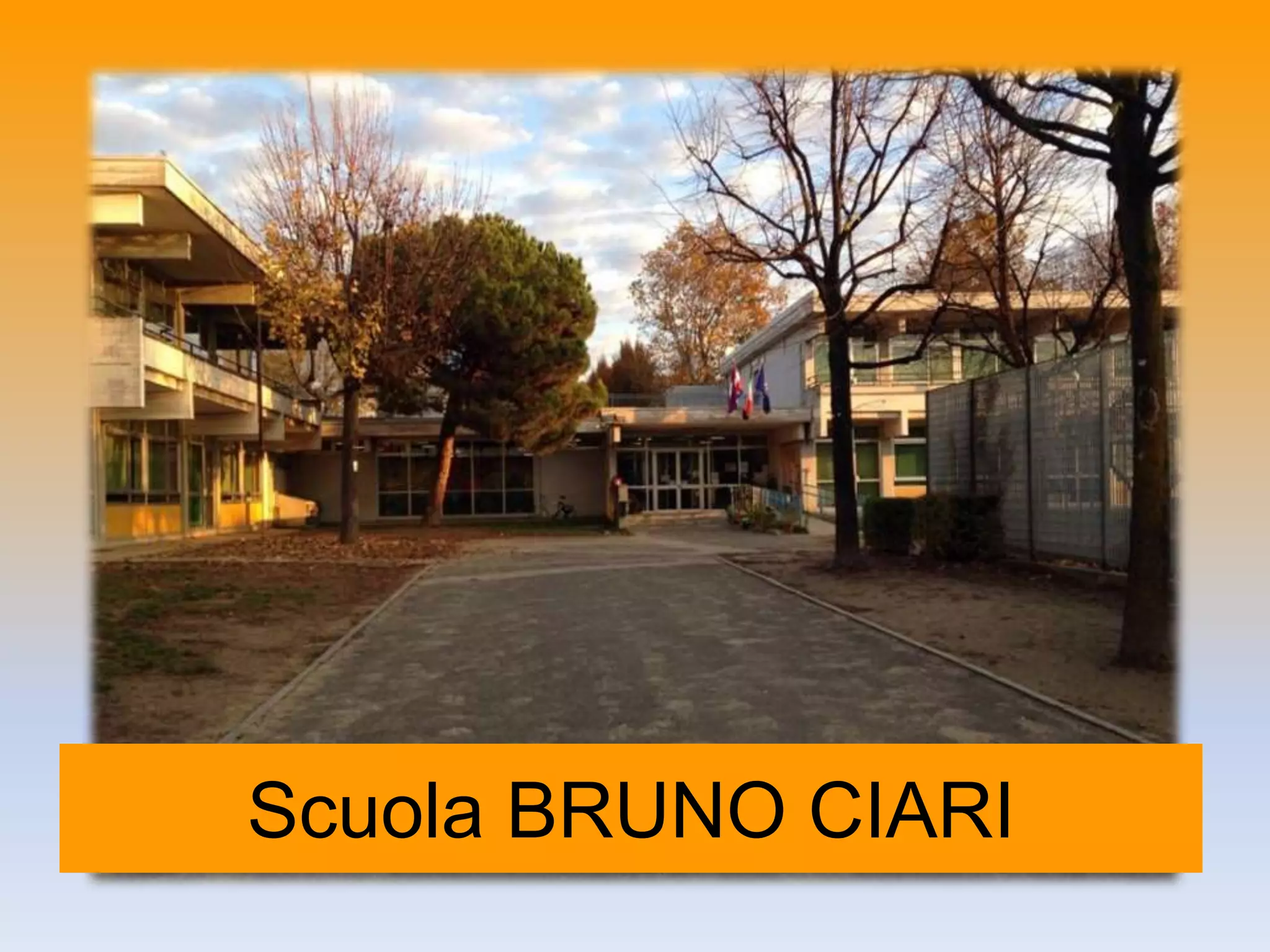 Scuola BRUNO CIARI
 