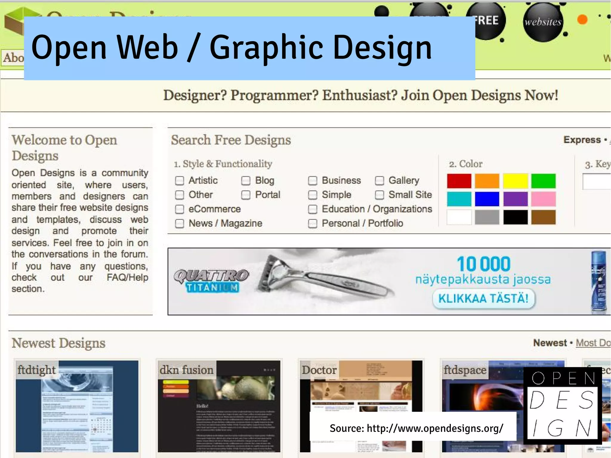 Open Web / Graphic Design




                  Source: http://www.opendesigns.org/
 