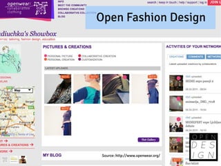 Open Fashion Design




 Source: http://www.openwear.org/
 