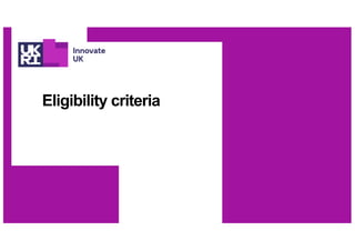 Eligibility criteria
 
