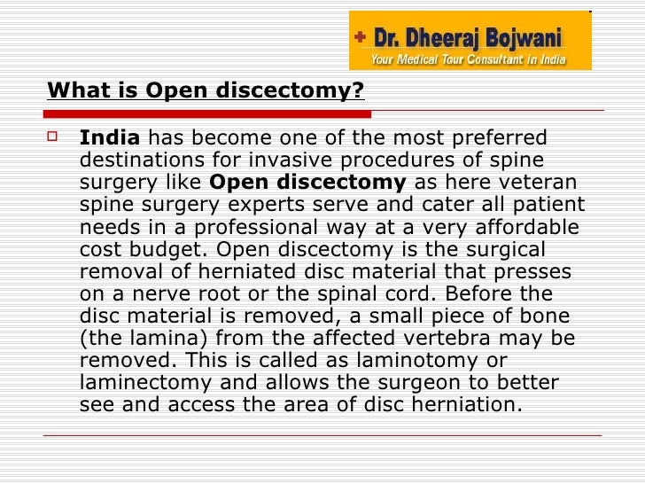 Quality treatment for open discectomy in India at affordable cost by