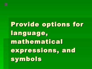 Provide options for language, mathematical expressions, and symbols  