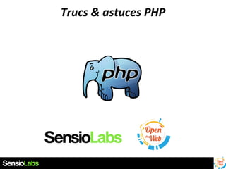 Trucs & astuces PHP

 