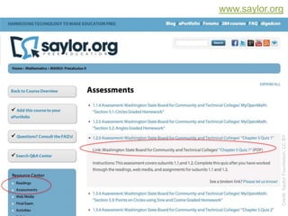 www.saylor.org

Saylor.org Precalculus II


Course Assessments



http://www.saylor.org/courses/ma003/?ismissing=0
&resourcetype=4
Credit: Saylor Foundation, CC BY

8

 