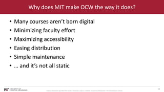 The Best of Both Worlds: Transforming OpenCourseWare in an age of Interactivity