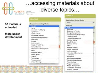 …accessing materials about
diverse topics…
53 materials
uploaded
More under
development
 