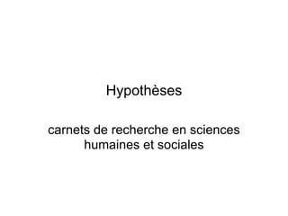 Hypothèses carnets de recherche en sciences humaines et sociales 