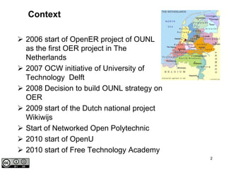 Context2006 start of OpenER project of OUNL as the first OER project in The Netherlands