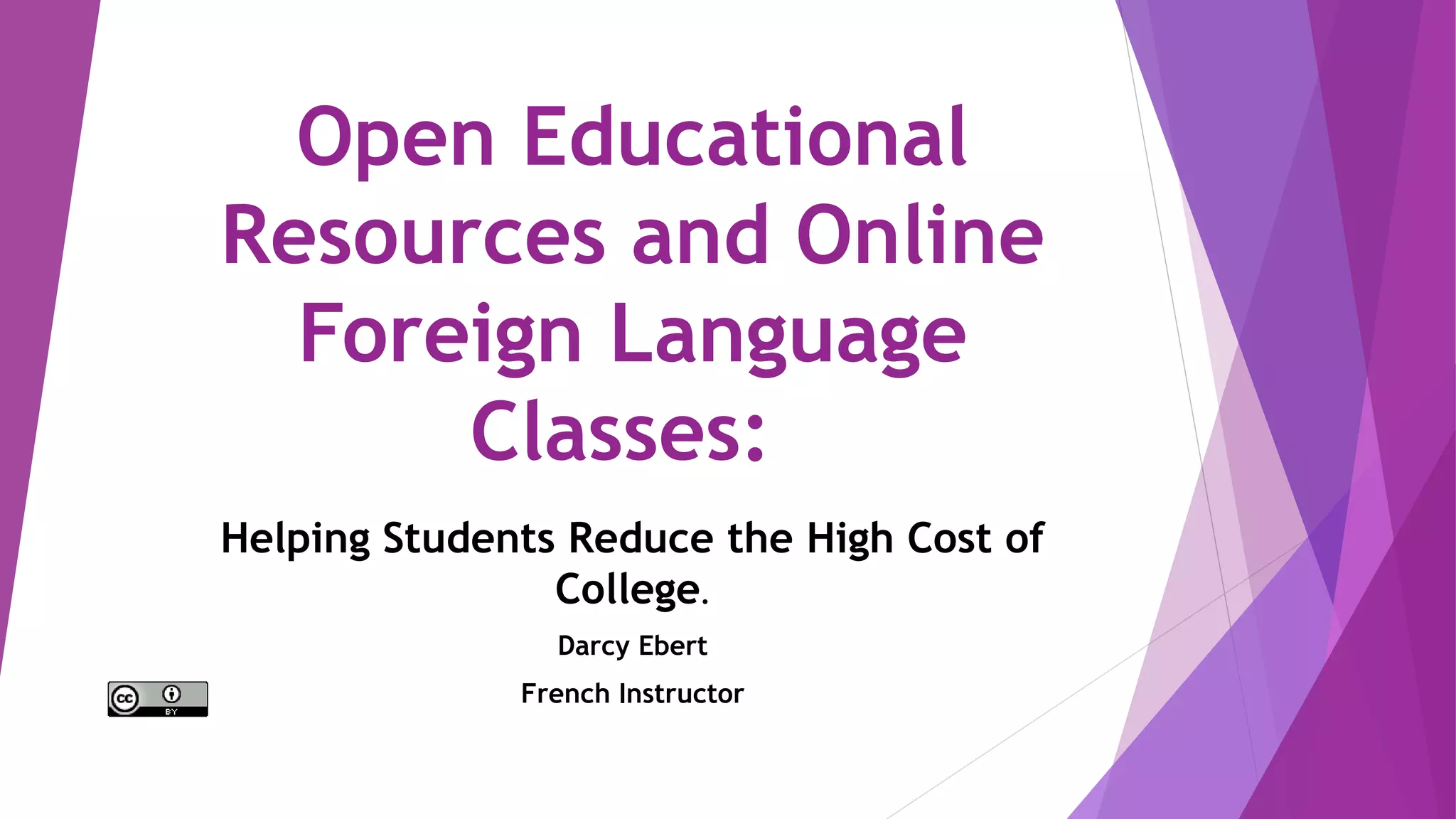 Open educational resources and online foreign language classes PPT