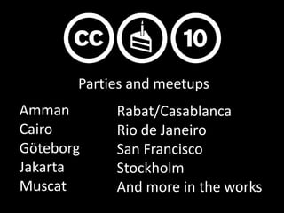 #cc10 december 7-16
  10.creativecommons.org
cc10@creativecommons.org
 