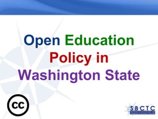 Open EducationPolicy in Washington State 