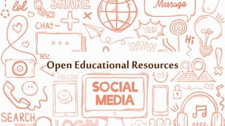 Open Educational Resources
 
