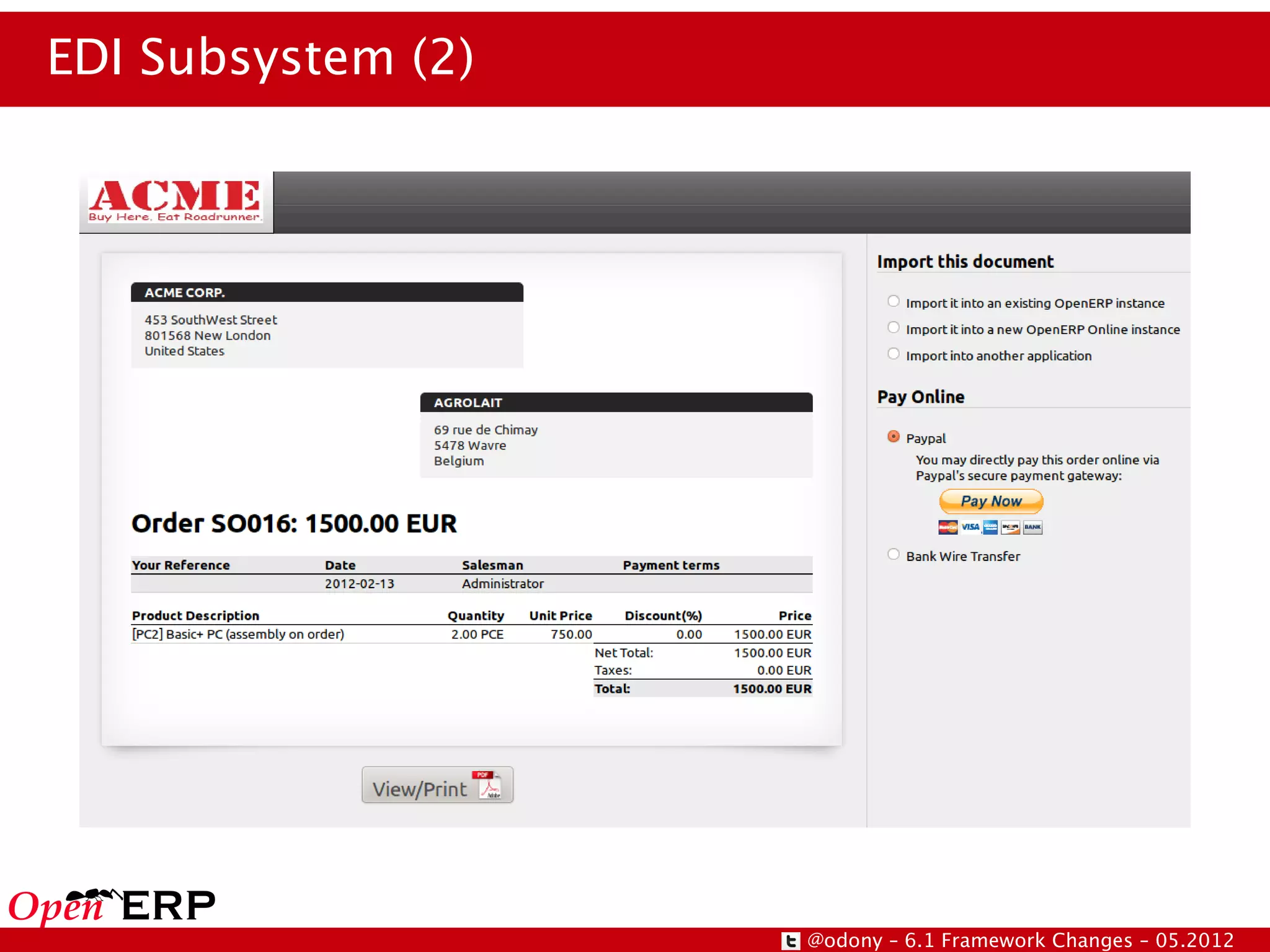 EDI Subsystem (2)




                    @odony – 6.1 Framework Changes – 05.2012
 