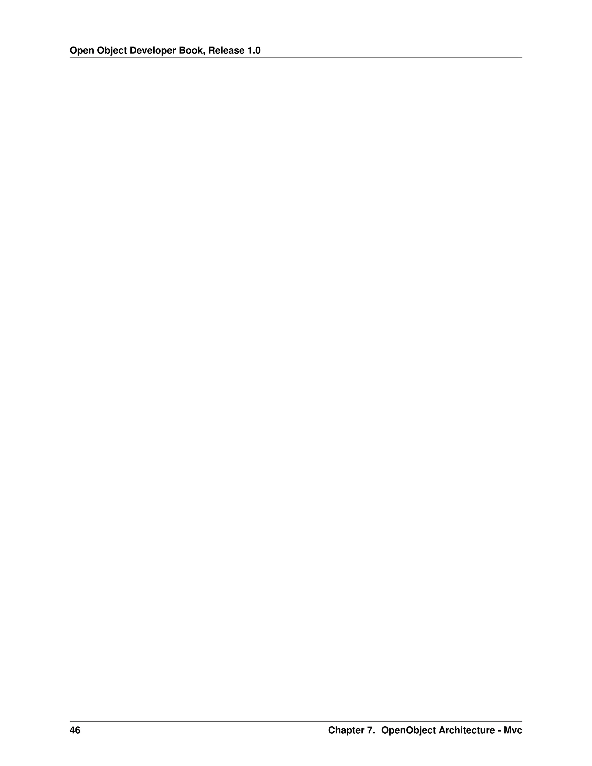 Open Object Developer Book, Release 1.0 46 Chapter 7. OpenObject Architecture - Mvc 