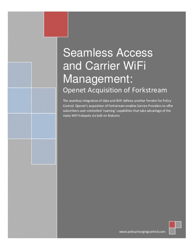 Seamless Access and Carrier WiFi Management.