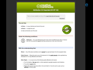 Creative Commons: CC-by License
32
     Deed
 