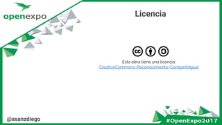 42@asanzdiego
Licencia
Esta obra tiene una licencia:
CreativeCommons-Reconocimiento-CompartirIgual
 