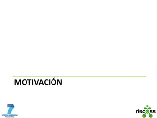 MOTIVACIÓN
 