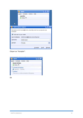 DIMITRI LEMBOKOLO 32
Cliquer sur "Accepter".
Ok
 