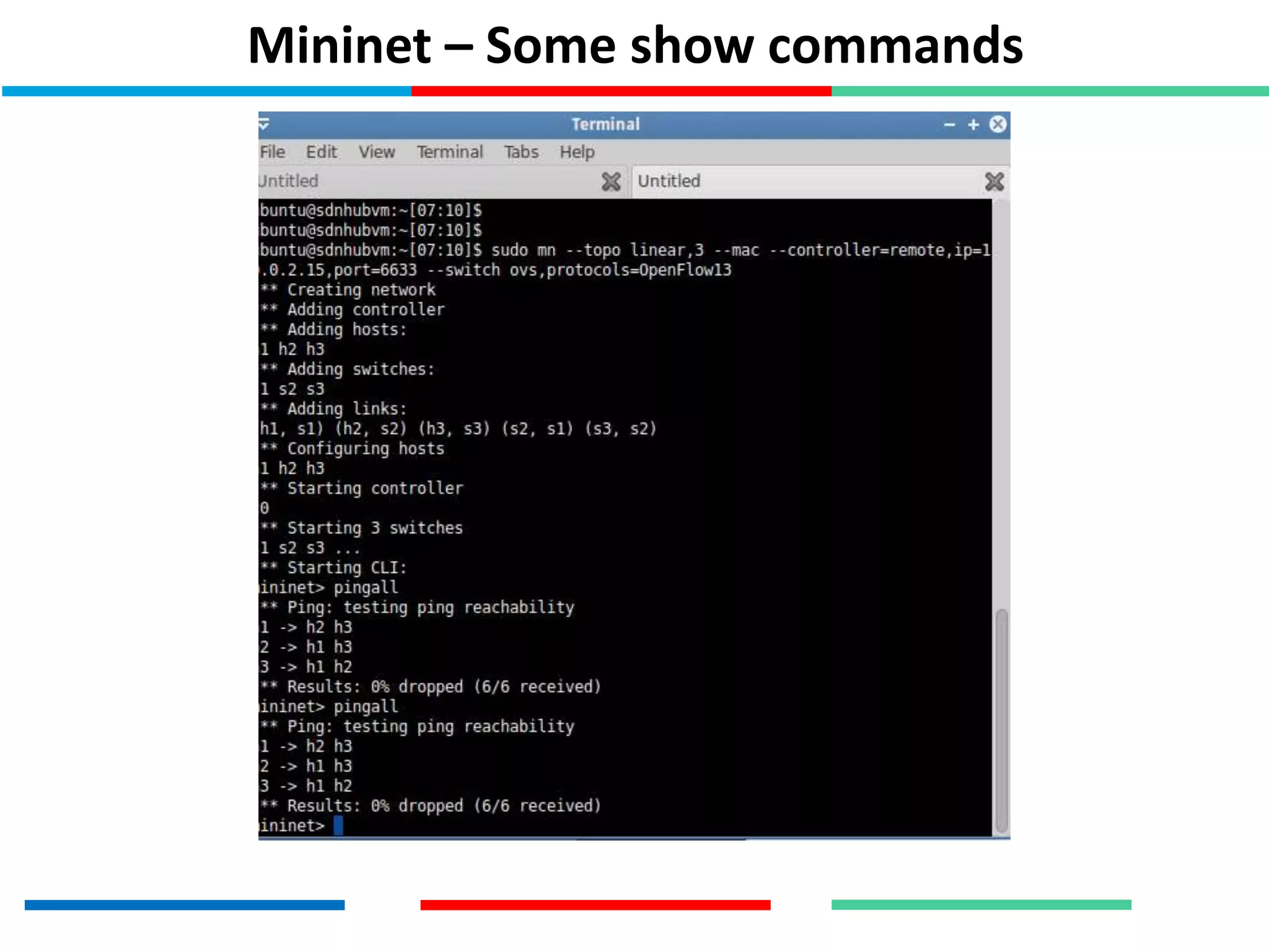 Mininet – Some show commands
 